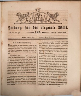 Zeitung für die elegante Welt Montag 30. Juni 1834