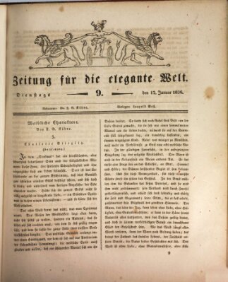 Zeitung für die elegante Welt Dienstag 12. Januar 1836