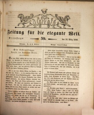 Zeitung für die elegante Welt Dienstag 22. März 1836