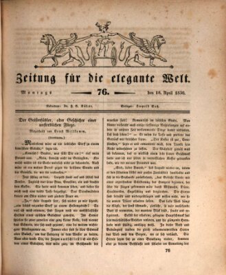 Zeitung für die elegante Welt Montag 18. April 1836