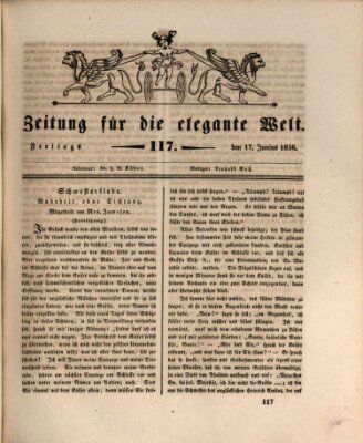 Zeitung für die elegante Welt Freitag 17. Juni 1836