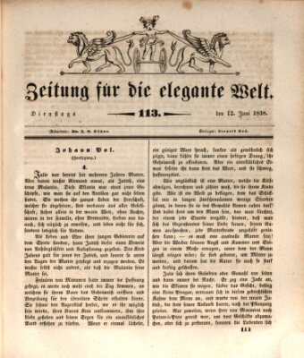 Zeitung für die elegante Welt Dienstag 12. Juni 1838