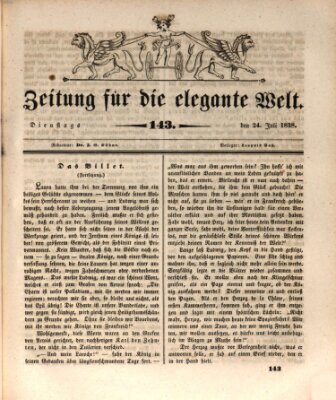 Zeitung für die elegante Welt Dienstag 24. Juli 1838