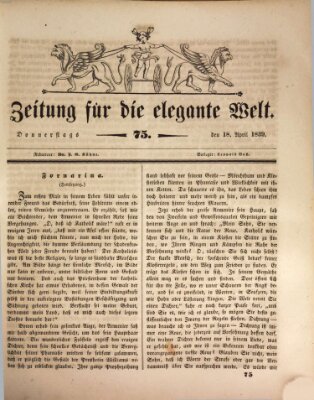 Zeitung für die elegante Welt Donnerstag 18. April 1839