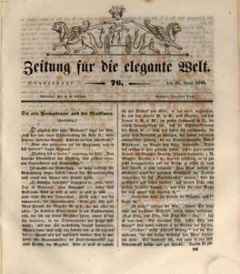 Zeitung für die elegante Welt Donnerstag 16. April 1840