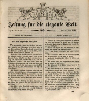 Zeitung für die elegante Welt Freitag 24. April 1840