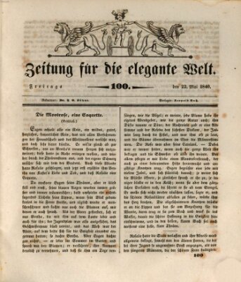 Zeitung für die elegante Welt Freitag 22. Mai 1840