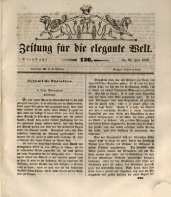 Zeitung für die elegante Welt Dienstag 30. Juni 1840