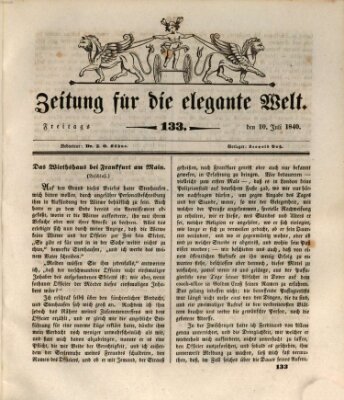 Zeitung für die elegante Welt Freitag 10. Juli 1840