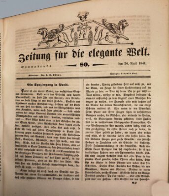 Zeitung für die elegante Welt Samstag 24. April 1841