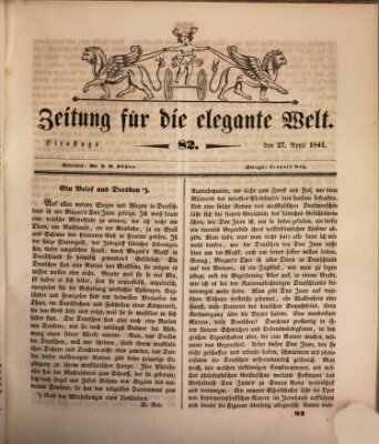 Zeitung für die elegante Welt Dienstag 27. April 1841