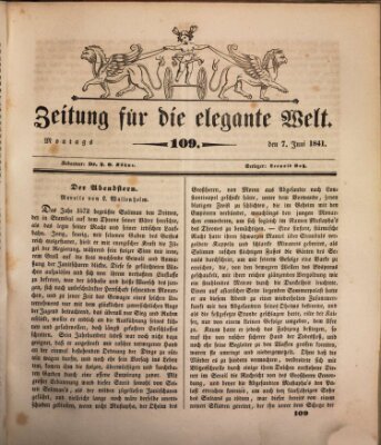 Zeitung für die elegante Welt Montag 7. Juni 1841