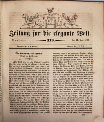 Zeitung für die elegante Welt Montag 21. Juni 1841