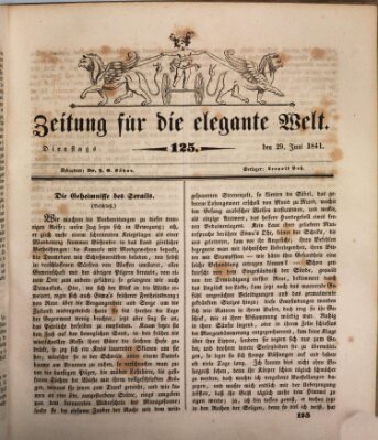 Zeitung für die elegante Welt Dienstag 29. Juni 1841