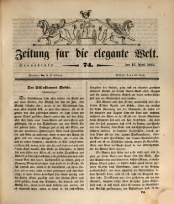 Zeitung für die elegante Welt Samstag 16. April 1842