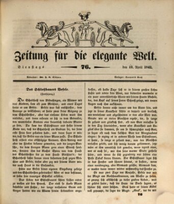 Zeitung für die elegante Welt Dienstag 19. April 1842