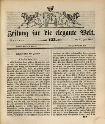 Zeitung für die elegante Welt Montag 27. Juni 1842