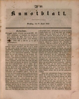 Morgenblatt für gebildete Leser. Kunstblatt (Morgenblatt für gebildete Stände) Dienstag 6. April 1841