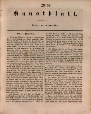 Morgenblatt für gebildete Leser. Kunstblatt (Morgenblatt für gebildete Stände) Dienstag 20. April 1841