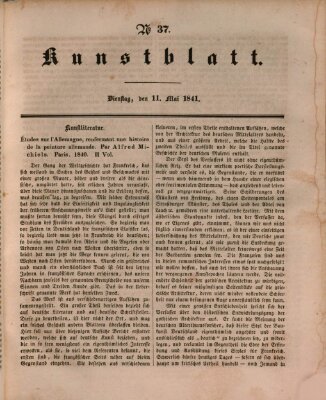 Morgenblatt für gebildete Leser. Kunstblatt (Morgenblatt für gebildete Stände) Dienstag 11. Mai 1841