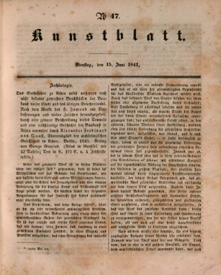 Morgenblatt für gebildete Leser. Kunstblatt (Morgenblatt für gebildete Stände) Dienstag 15. Juni 1841