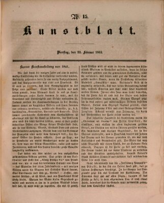 Morgenblatt für gebildete Leser. Kunstblatt (Morgenblatt für gebildete Stände) Dienstag 22. Februar 1842