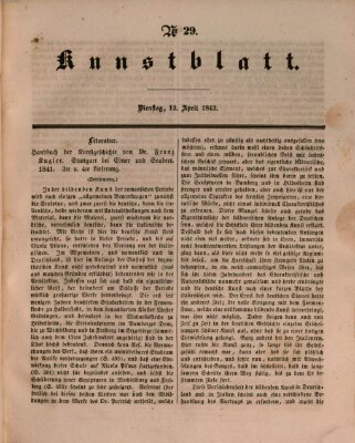 Morgenblatt für gebildete Leser. Kunstblatt (Morgenblatt für gebildete Stände) Dienstag 12. April 1842