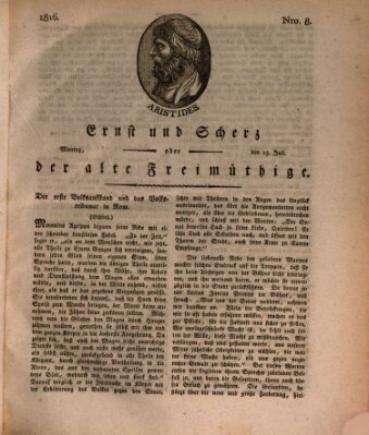 Ernst und Scherz oder Der alte Freimüthige Montag 15. Juli 1816