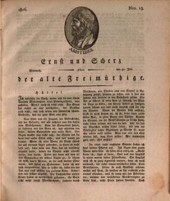 Ernst und Scherz oder Der alte Freimüthige Mittwoch 31. Juli 1816