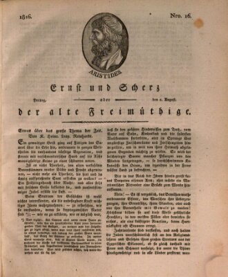 Ernst und Scherz oder Der alte Freimüthige Freitag 2. August 1816