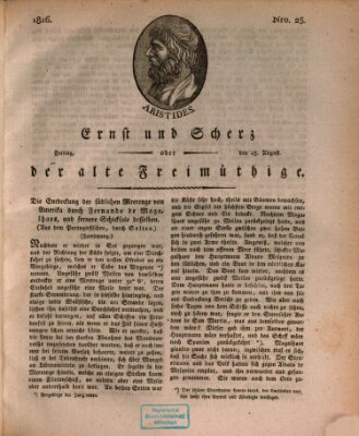 Ernst und Scherz oder Der alte Freimüthige Freitag 23. August 1816