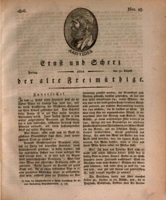 Ernst und Scherz oder Der alte Freimüthige Freitag 30. August 1816