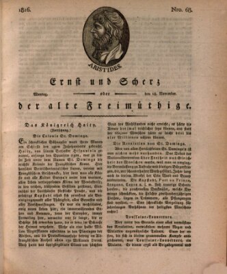 Ernst und Scherz oder Der alte Freimüthige Montag 18. November 1816