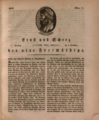 Ernst und Scherz oder Der alte Freimüthige Dienstag 3. Dezember 1816