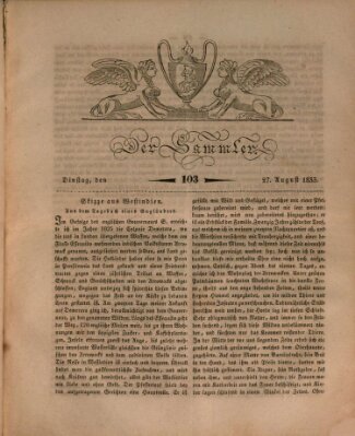 Der Sammler Dienstag 27. August 1833