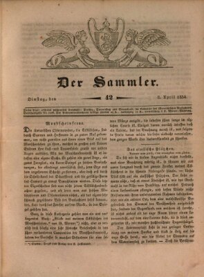 Der Sammler Dienstag 8. April 1834