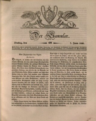 Der Sammler Dienstag 7. Juni 1836