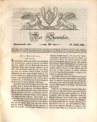 Der Sammler Samstag 16. Juli 1836