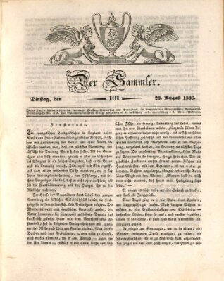 Der Sammler Dienstag 23. August 1836