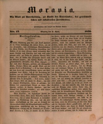 Moravia Montag 9. April 1838