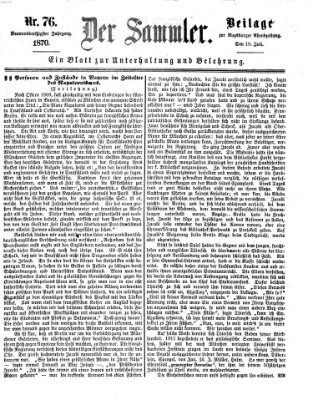 Der Sammler (Augsburger Abendzeitung) Dienstag 19. Juli 1870