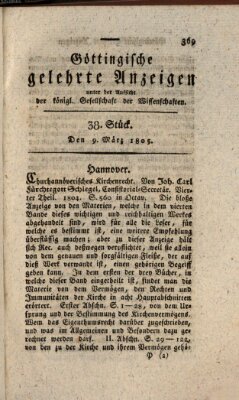 Göttingische gelehrte Anzeigen (Göttingische Zeitungen von gelehrten Sachen) Samstag 9. März 1805