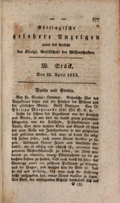 Göttingische gelehrte Anzeigen (Göttingische Zeitungen von gelehrten Sachen) Samstag 12. April 1823