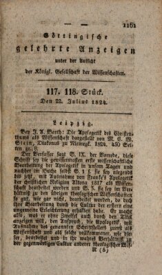 Göttingische gelehrte Anzeigen (Göttingische Zeitungen von gelehrten Sachen) Donnerstag 22. Juli 1824