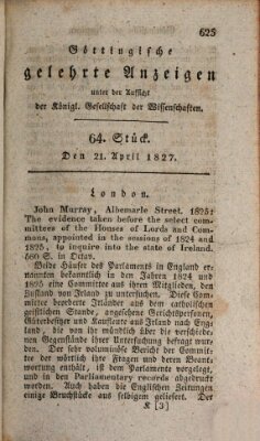 Göttingische gelehrte Anzeigen (Göttingische Zeitungen von gelehrten Sachen) Samstag 21. April 1827