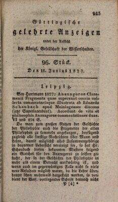 Göttingische gelehrte Anzeigen (Göttingische Zeitungen von gelehrten Sachen) Samstag 16. Juni 1827