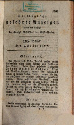 Göttingische gelehrte Anzeigen (Göttingische Zeitungen von gelehrten Sachen) Montag 2. Juli 1827