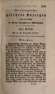 Göttingische gelehrte Anzeigen (Göttingische Zeitungen von gelehrten Sachen) Samstag 11. August 1827