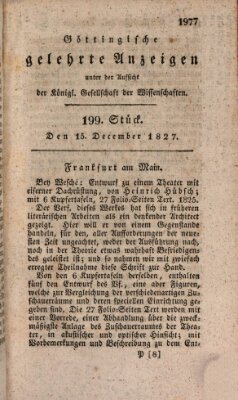 Göttingische gelehrte Anzeigen (Göttingische Zeitungen von gelehrten Sachen) Samstag 15. Dezember 1827