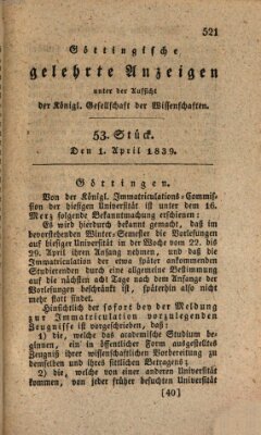 Göttingische gelehrte Anzeigen (Göttingische Zeitungen von gelehrten Sachen) Montag 1. April 1839